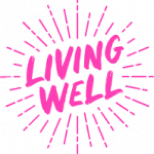 Living Well